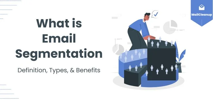 What Is Email Segmentation