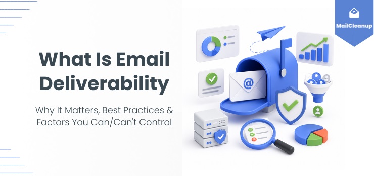 What Is Email Deliverability